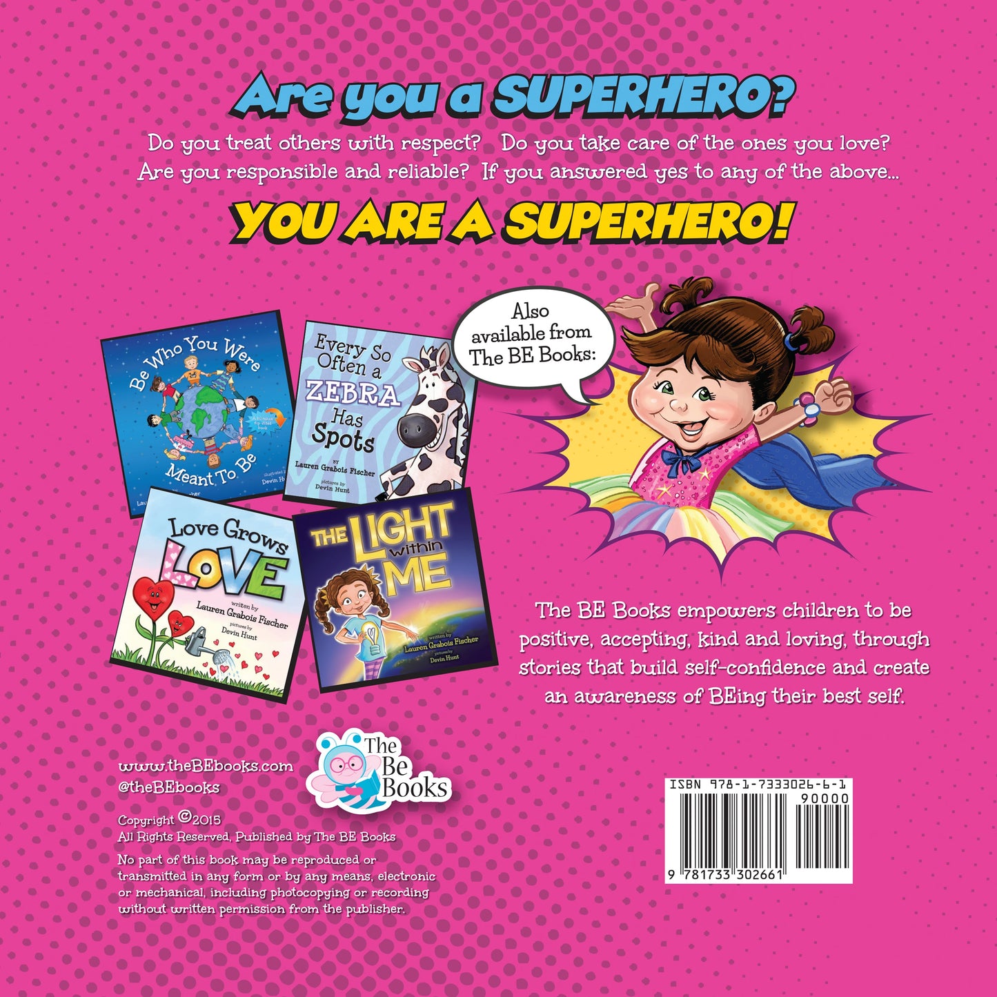 Preview page from 'You Are a Superhero' by Lauren Grabois Fischer, featuring vibrant illustrations of a girl in a superhero costume and empowering messages encouraging confidence, bravery, and self-belief in children
