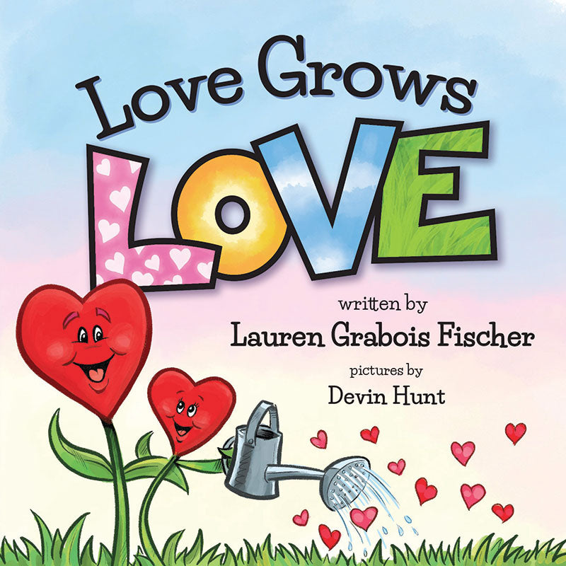 Love Grows Love - Board Book